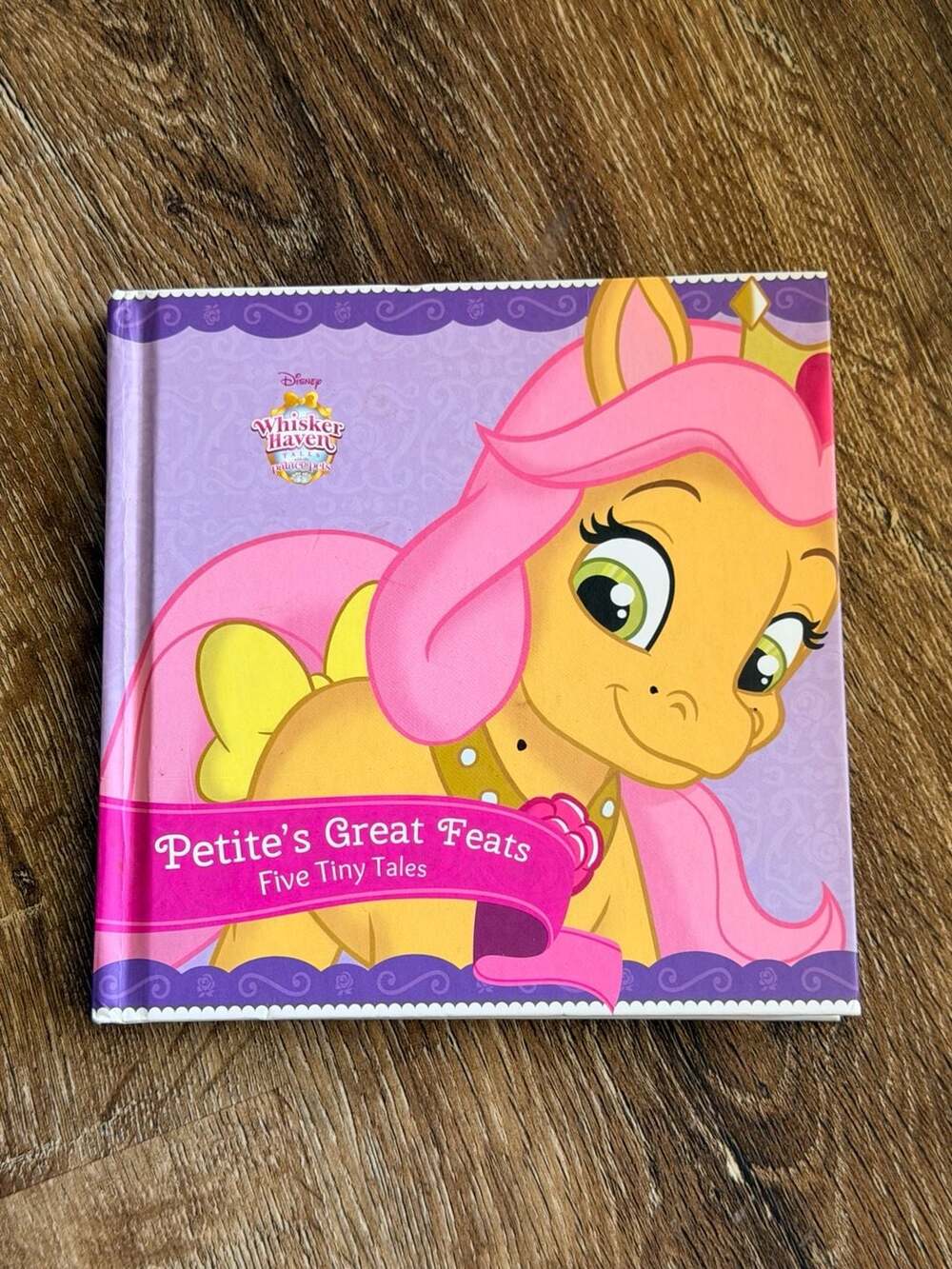 Disney Whisker Haven Tales Petite's Great Feats Hardcover Book